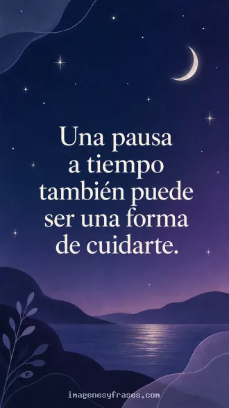 Ilustración nocturna azul y violeta con luna creciente, estrellas, montañas y lago, acompañada por una frase en tipografía serif clara.